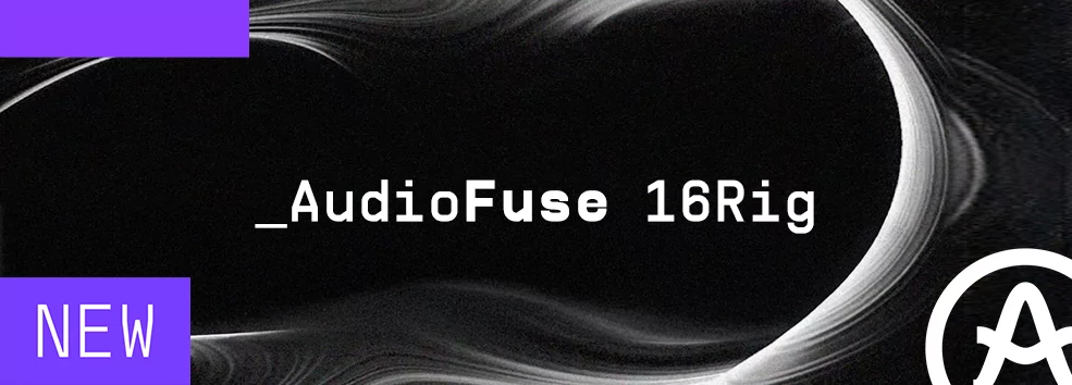 Arturia AudioFuse 16Rig для профессионалов музыкальной и киноиндустрий в обновлении 2.0
