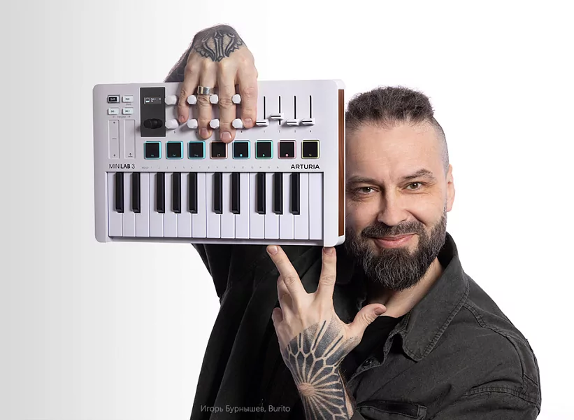 Burito ─ амбассадор бренда Arturia на российском рынке